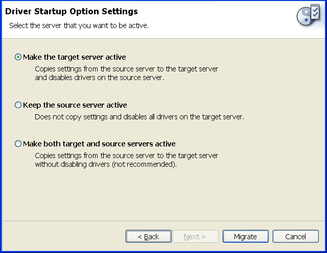 Selecting the driver startup options