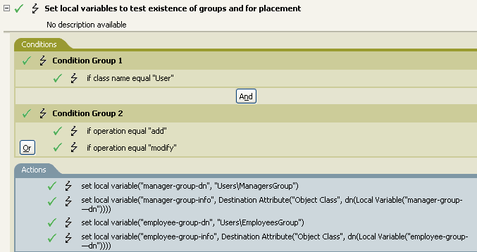 Policy to test for the existence of groups and for placement